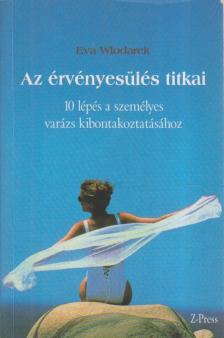 WLODAREK, EVA - Az érvényesülés titkai [antikvár]