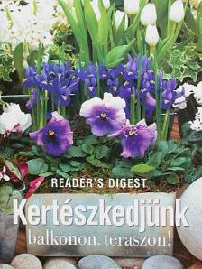 Barbara Segall - Kertészkedjünk balkonon, teraszon! [antikvár]