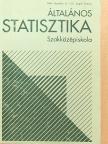 Dr. Róth Józsefné - Általános statisztika [antikvár]