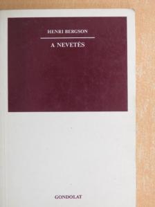 Henri Bergson - A nevetés [antikvár]