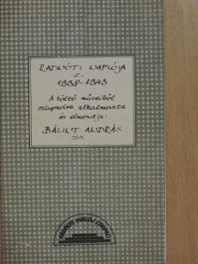 Bálint András - Radnóti naplója 1938-1943 [antikvár]
