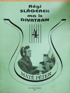 Bradányi Iván - Régi slágerek ma is divatban 4. [antikvár]