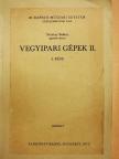 Szántay Balázs - Vegyipari gépek II/2. [antikvár]
