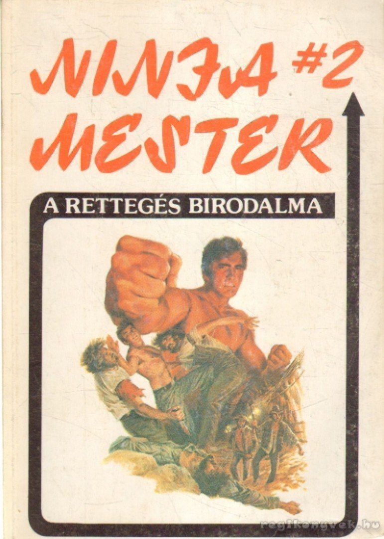 Barker, Wade - Ninja mester I-III. [antikvár]