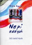 Háló Gyula - Napi adagok [antikvár]
