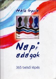 Háló Gyula - Napi adagok [antikvár]