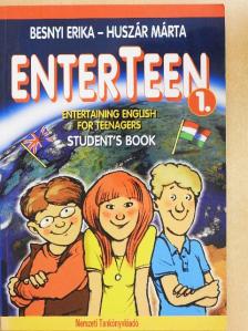 Besnyi Erika - Enterteen 1. - Student's book [antikvár]