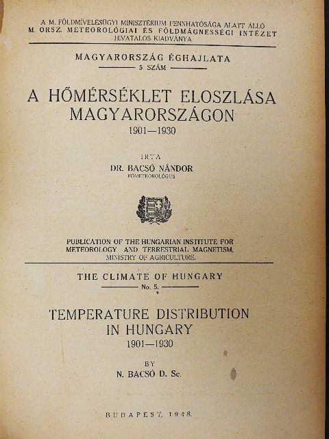 Dr. Bacsó Nándor - A hőmérséklet eloszlása Magyarországon [antikvár]