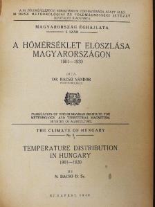 Dr. Bacsó Nándor - A hőmérséklet eloszlása Magyarországon [antikvár]