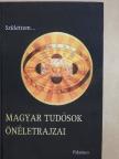 Magyar tudósok önéletrajzai [antikvár]
