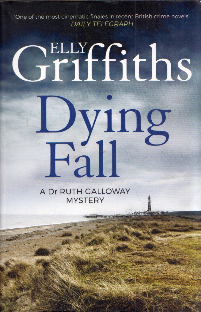 Elly Griffiths - Dying Fall [antikvár]