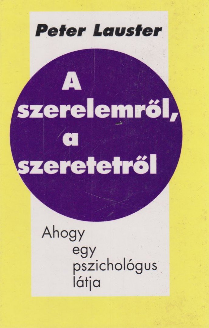 LAUSTER, PETER - A szerelemről, a szeretetről [antikvár]