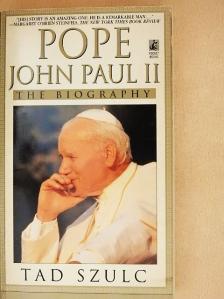 Tad Szulc - Pope John Paul II [antikvár]