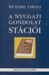 Tarnas, Richard - A nyugati gondolat stációi [antikvár]
