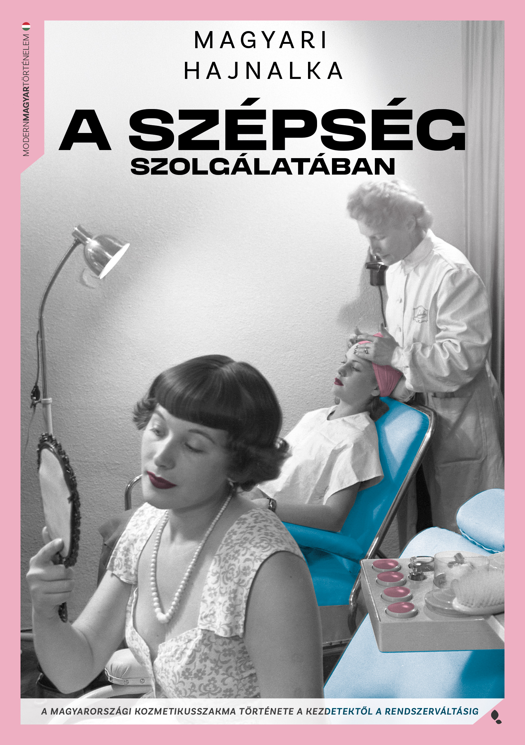 Magyari Hajnalka - A szépség szolgálatában