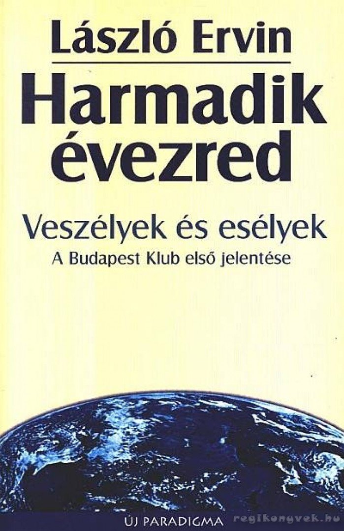 László Ervin - Harmadik évezred [antikvár]