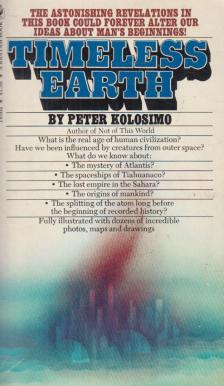 Peter Kolosimo - Timeless Earth [antikvár]