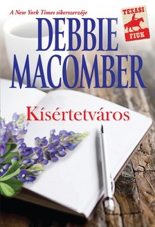 Debbie Macomber - Kísértetváros [eKönyv: epub, mobi]