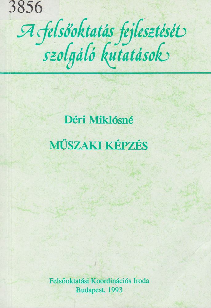 Déri Miklósné - Műszaki képzés [antikvár]
