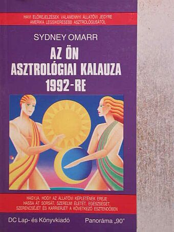 Sydney Omarr - Az Ön asztrológiai kalauza 1992-re [antikvár]