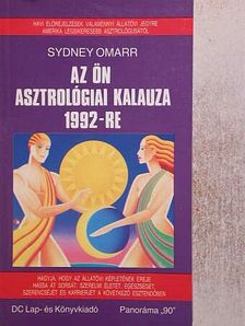 Sydney Omarr - Az Ön asztrológiai kalauza 1992-re [antikvár]