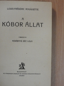 Louis-Frédéric Rouquette - A kóbor állat [antikvár]