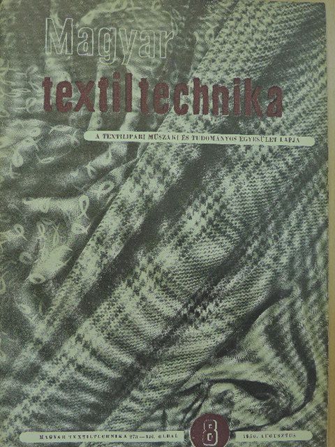 Dezső István - Magyar Textiltechnika 1956. augusztus [antikvár]