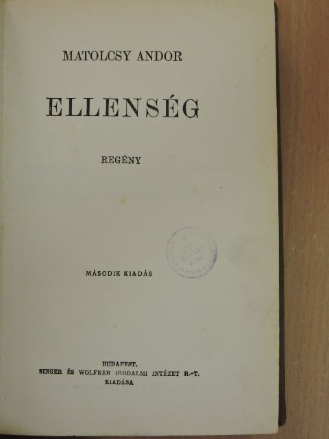 Matolcsy Andor - Ellenség [antikvár]