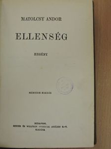 Matolcsy Andor - Ellenség [antikvár]