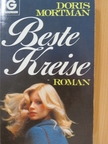 Doris Mortman - Beste Kreise [antikvár]