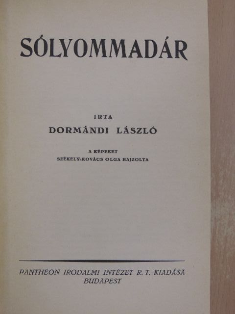 Dormándi László - Sólyommadár [antikvár]