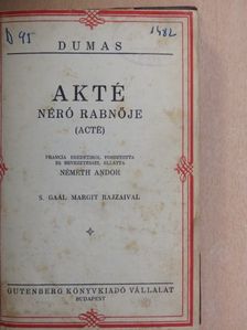 Dumas - Akté/Pamphile kapitány [antikvár]
