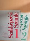 Farkas Péter - Szakképzési Szemle 2010/1-2. [antikvár]