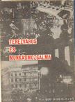 SZINAI MIKLÓS - Terézváros és munkásmozgalma [antikvár]