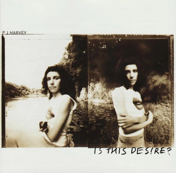 PJ HARVEY - IS THIS DESIRE CD PJ HARVEY