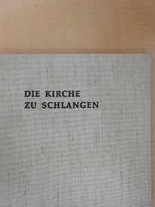 Claus Peter - Die Kirche zu Schlangen [antikvár]