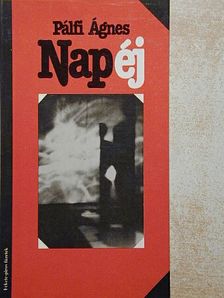 Pálfi Ágnes - Napéj [antikvár]