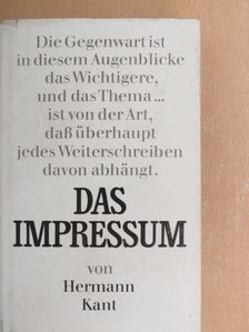 Hermann Kant - Das Impressum [antikvár]