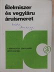 Dr. Buzás Gizella - Élelmiszer és vegyiáru áruismeret [antikvár]