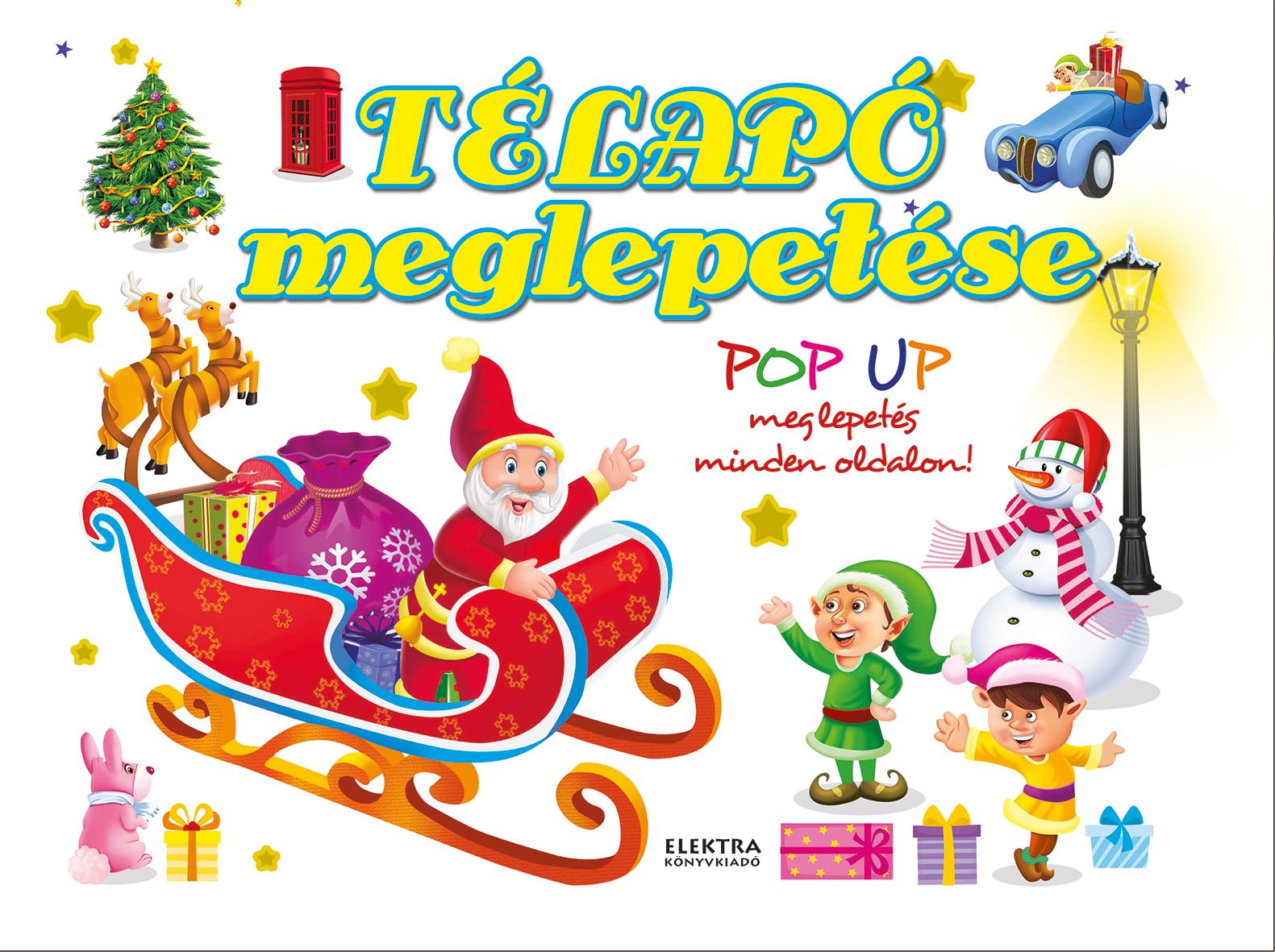 Elektra team - Télapó meglepetése