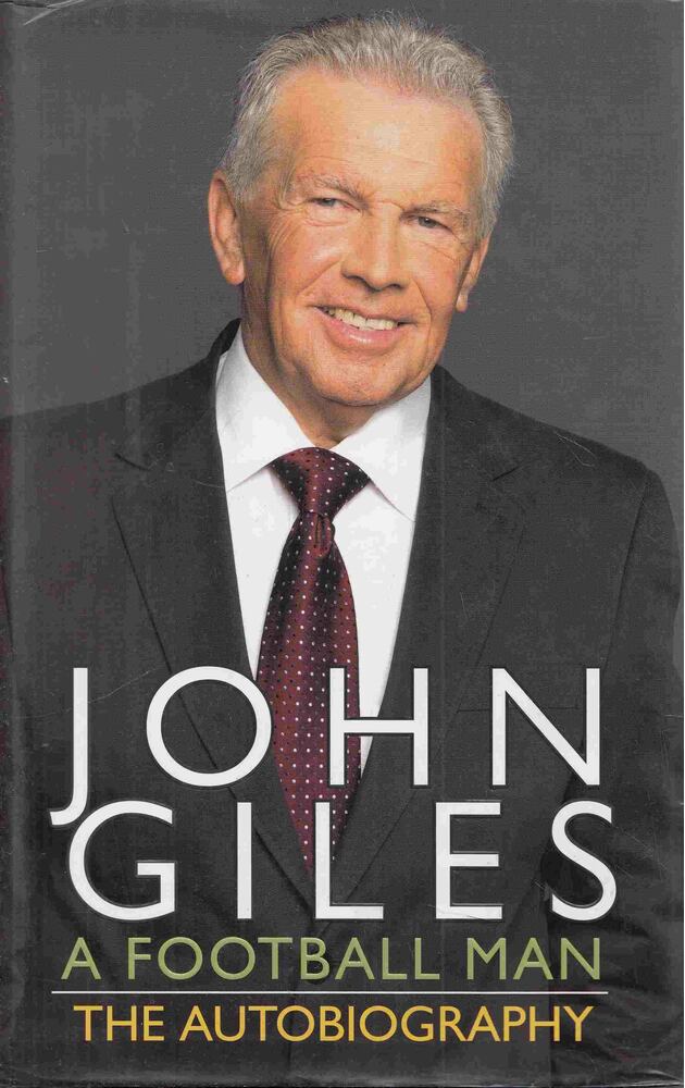 John Giles - A Football Man [antikvár]