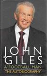 John Giles - A Football Man [antikvár]