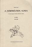 Baják László - A fejedelmek kora II. rész [antikvár]