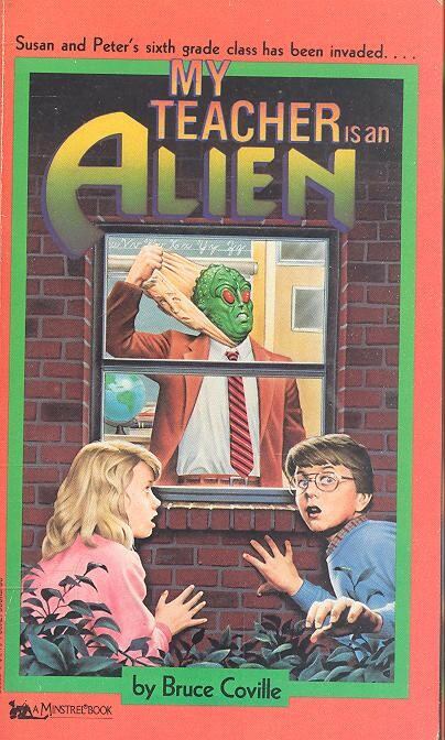 COVILLE, BRUCE - My Teacher is an Alien [antikvár]