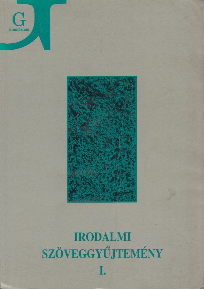 MÉSZ LÁSZLÓNÉ - Irodalmi szöveggyűjtemény I. [antikvár]