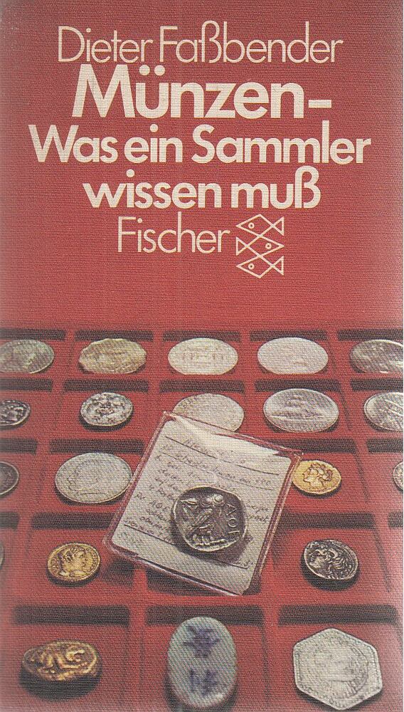 Faßbender, Dieter - Münzen - was ein Sammler wissen muß [antikvár]