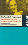 Richard P. Feynman - "Kümmert Sie, was andere Leute denken?" [antikvár]