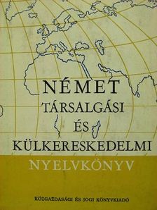 Dr. Báder Dezső - Német társalgási és külkereskedelmi nyelvkönyv [antikvár]