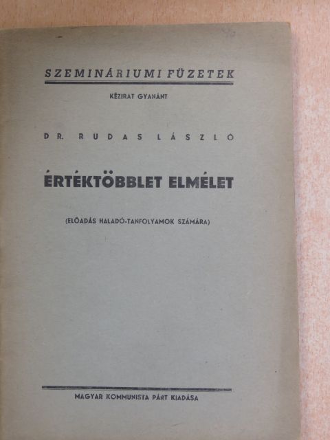 Dr. Rudas László - Értéktöbblet elmélet [antikvár]