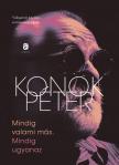 Konok Péter - Mindig valami más. Mindig ugyanaz / új kötet - új történetek [eKönyv: epub, mobi]